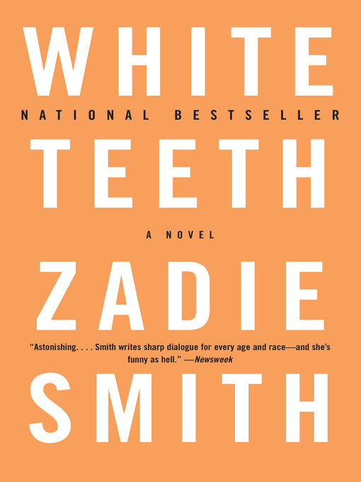 Title details for White Teeth by Zadie Smith - Wait list